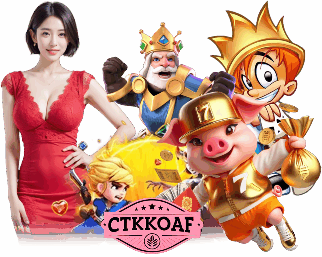 CTKKOAF สล็อต